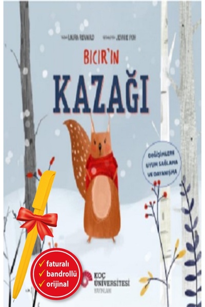 Koç Üniversitesi Yayınları Alfa Kalem+ Bıcır'ın Kazağı (Laura Renauld) YENİ Ç...