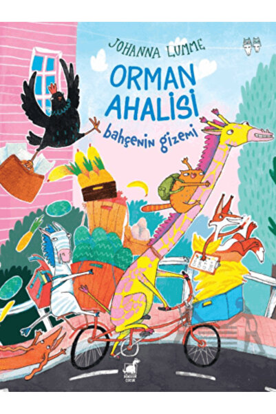 Dinozor Çocuk Orman Ahalisi: Bahçenin Gizemi kitabı güncel Johanna Lumme Çocu...