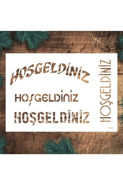 STENCİLTASARIM Stencil Tasarım Yz281 Hoşgeldiniz Duvar Ahşap Kumaş Cam Boyama...