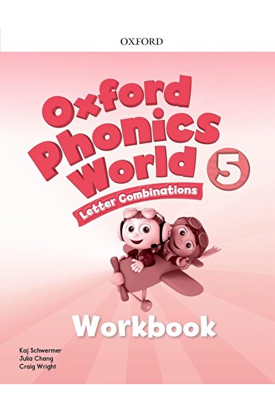 OXFORD UNIVERSITY PRESS Oxford Phonics World: Level 5: Workbook