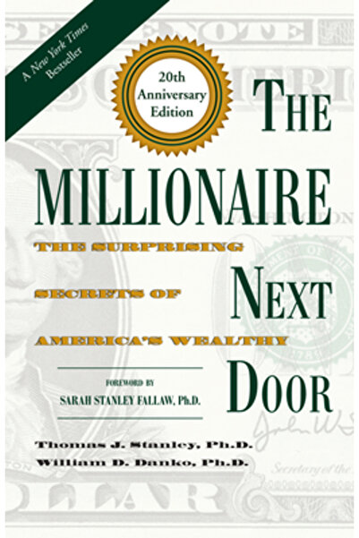 BIBLIOBAZAAR The Millionaire Next Door: The Surprising Secrets of America's W...
