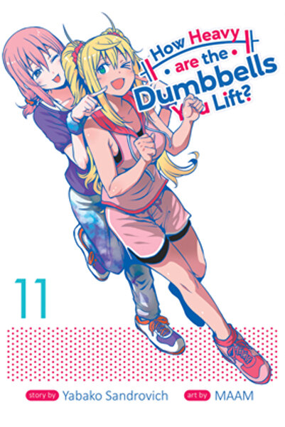 Seven Seas Pr How Heavy Are the Dumbbells You Lift? Vol. 11
