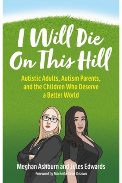 Jessica Kingsley Publ Inc Voi muri pe acest deal: Adulți autiști, părinți și ...