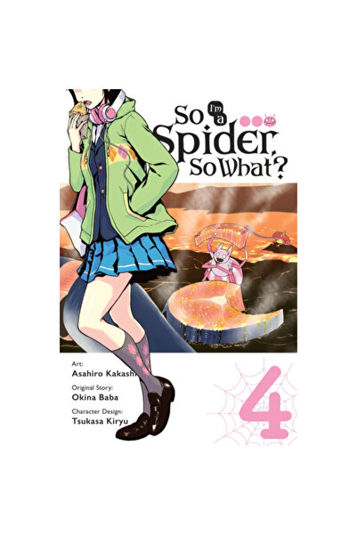 Yen Pr Deci sunt un păianjen, și ce dacă?, Vol. 4 (Manga)