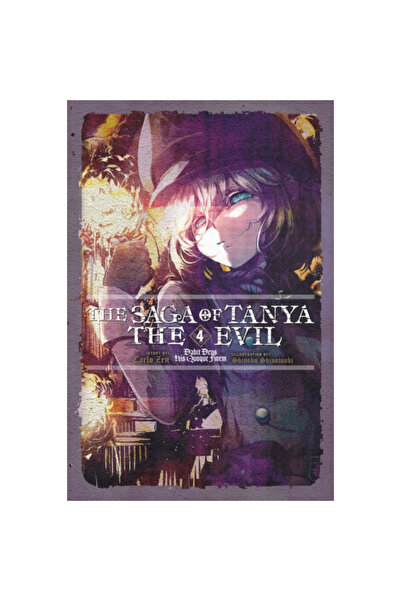 Yen Pr Saga Tanyei cea Malefică, Vol. 4 (Roman ușor): Dumnezeu îi va da și lu...