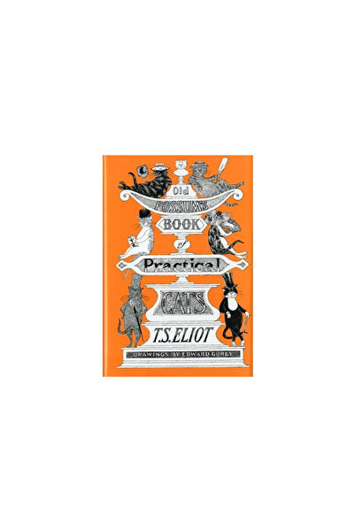 Houghton Mifflin Harcourt P Old Possum's Book of Practical Cats