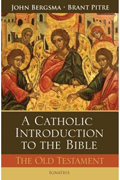 Routledge Chapman Hall A Catholic Introduction to the Bible: The Old Testament