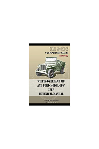 Amacom Books Manual tehnic TM 9-803 Willys-Overland MB și Ford Model GPW Jeep