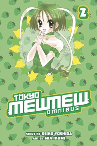 Univ Of Pennsylvania Pr Omnibusul Tokyo Mew Mew 2