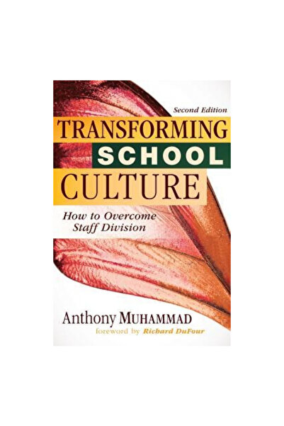 Solution Tree Llc Transformarea culturii școlare: Un ghid practic pentru a fa...