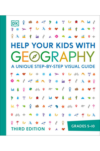Dk Pub Ajută-ți copiii cu geografia: un ghid vizual unic, pas cu pas