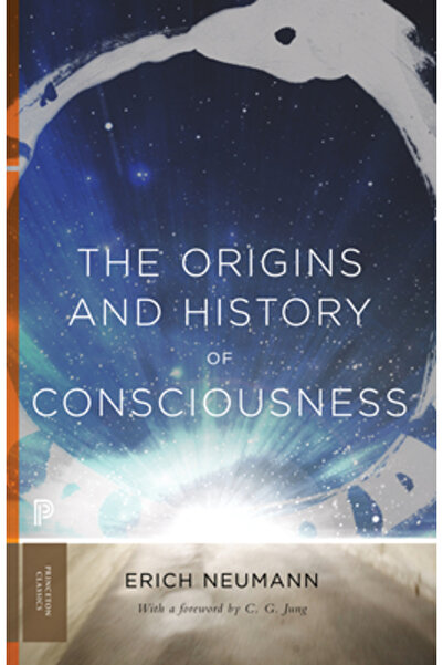 Princeton Univ Pr The Origins and History of Consciousness