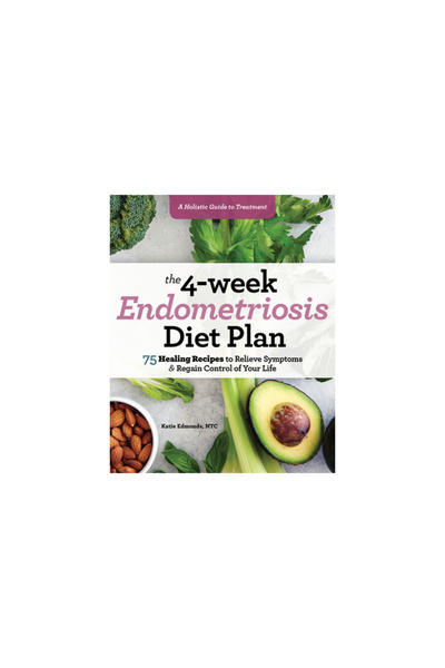 Rockridge Pr Planul alimentar de 4 săptămâni pentru endometrioză: 75 de rețet...