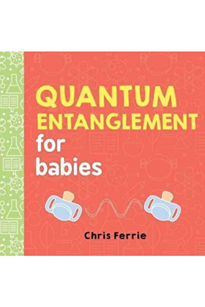 Sourcebooks Jabberwocky Quantum Entanglement for Babies
