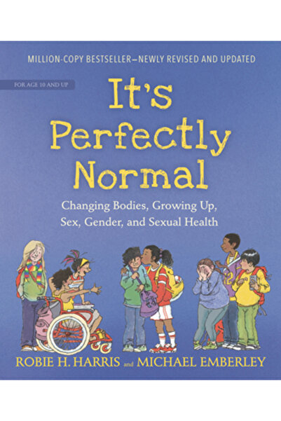 Candlewick Books Este perfect normal: Schimbarea corpurilor, maturizarea, sex...