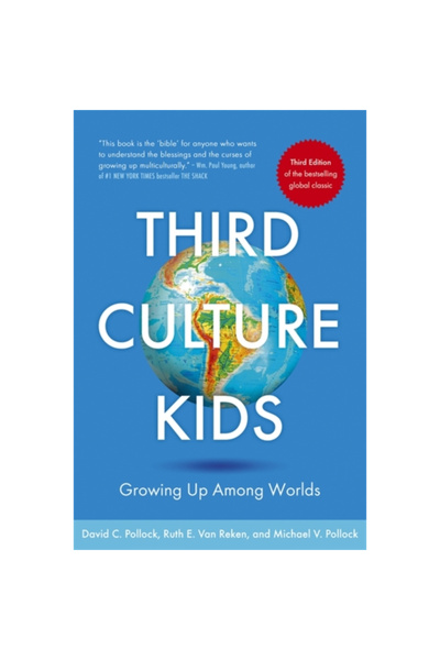 Nicholas Brealey Pub Third Culture Kids, ediția a 3-a: Crescând printre lumi
