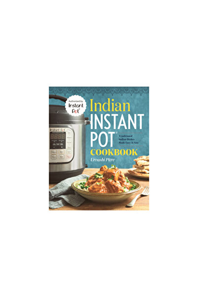 Rockridge Pr Carte de bucate Indian Instant Pot(r): Mâncăruri tradiționale in...