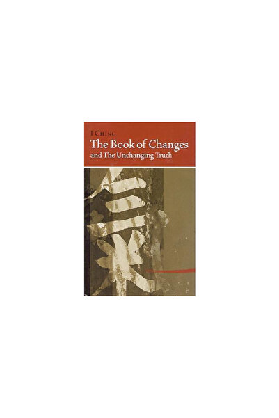 Seven Star Communications Cartea I Ching despre schimbări și adevărul neschimbător