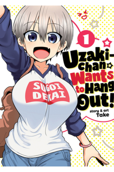 Seven Seas Pr Uzaki-Chan vrea să iasă cu noi! Vol. 1