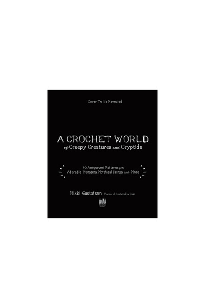 Page Street Pub O lume croșetată cu creaturi înfiorătoare și criptide: 40 de ...