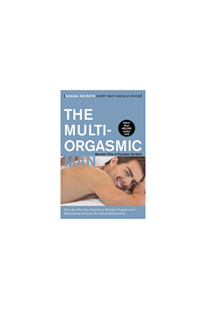 HarperOne The Multi-Orgasmic Man: Sexual Secrets Every Man Should Know