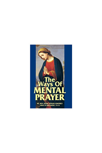 Tan Books & Publ Inc Căile rugăciunii mentale