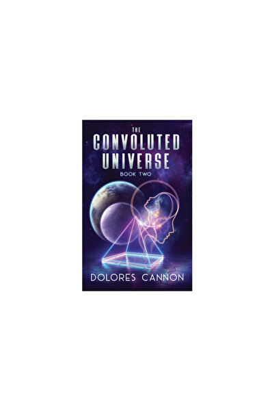 Ozark Mountain Publishing Universul complicat, cartea a doua