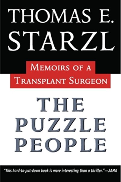 Univ Of Pittsburgh Pr Oamenii puzzle-urilor: Memoriile unui chirurg de transp...