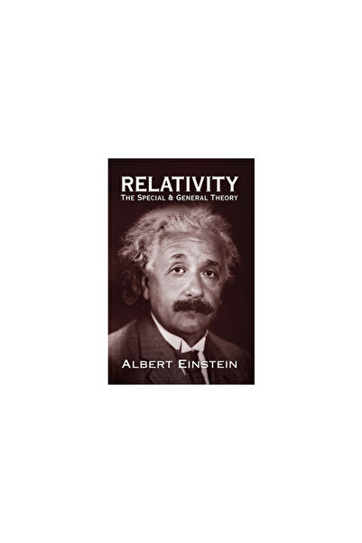 Dover Publications Relativity: The Special and General Theory