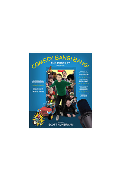 Abrams Image Comedie Bang! Bang! Podcastul: Cartea