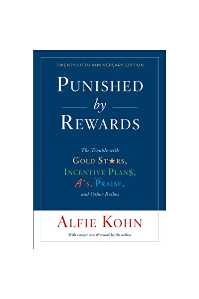 mariner books Punished by Rewards: Twenty-Fifth Anniversary Edition