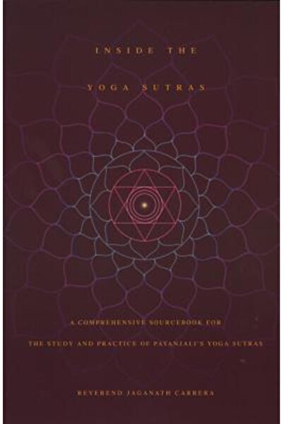 Integral Yoga Publications În interiorul Sutrelor Yoga: O carte de surse cupr...