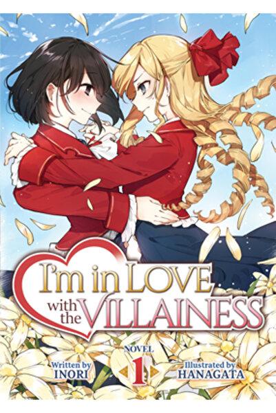 Seven Seas Pr I'm in Love with the Villainess (Light Novel) Vol. 1