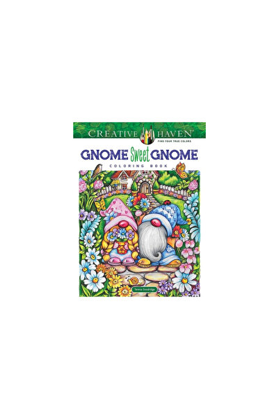 Dover Pubn Inc Creative Haven Gnome Sweet Gnome Coloring Book