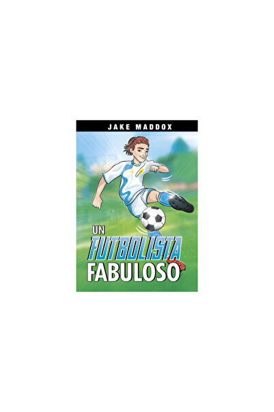 Stone Arch Books Un fotbalist fabulos