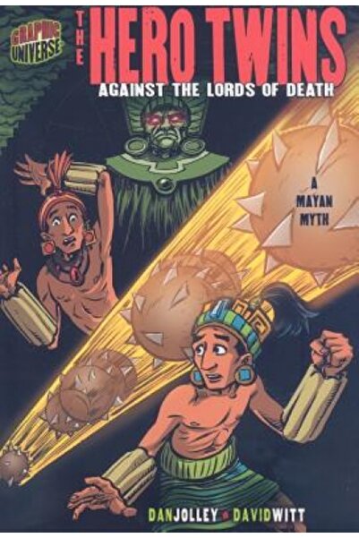 Perigee Books Gemenii Eroi: Împotriva Lorzilor Morții: Un mit mayaș