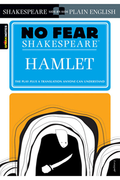 SPARKNOTES Hamlet (Shakespeare fără frică)
