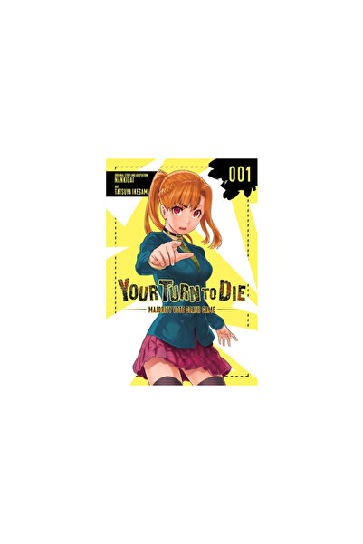 Yen Pr Rândul tău să mori: Jocul morții cu vot majoritar, vol. 1