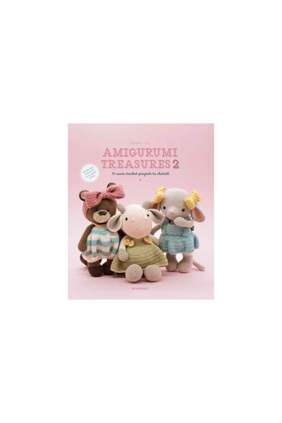 Meteoor Books Amigurumi Treasures 2: Încă 15 proiecte de croșetat de prețuit