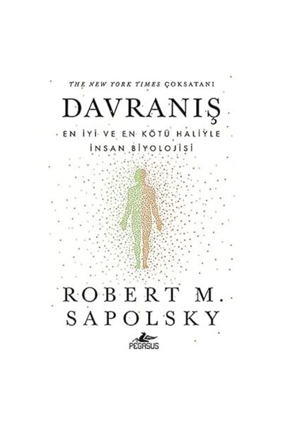Alfa Yayınları Davranış: En İyi ve En Kötü Haliyle İnsan Biyolojisi + Zamanın...