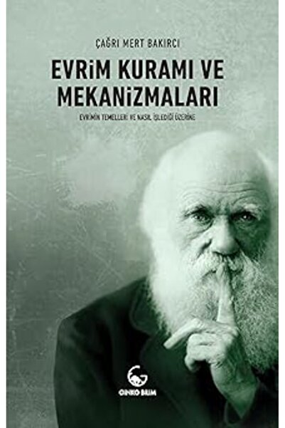 Alfa Yayınları Evrim Kuramı ve Mekanizmaları: Evrimin Temelleri ve Nasıl İşle...