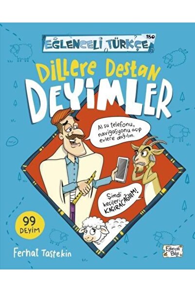 Eğlenceli Bilgi Dillere Destan Deyimler