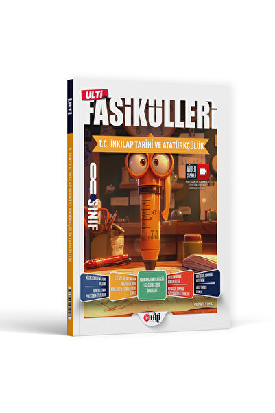 8. Sınıf Ulti T.C. İnkılap Tarihi ve Atatürkçülük Ulti Fasikülleri Konu Anlatımlı
