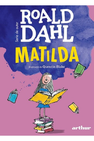 Editura Arthur Matilda de Roald Dahl