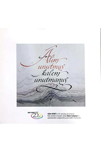 Kişisel Yayınlar Alim Unutmuş Kalem Unutmamış