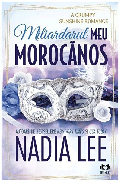 Editura Lovestory Miliardarul meu morocanos. Seria Lasker Brothers,