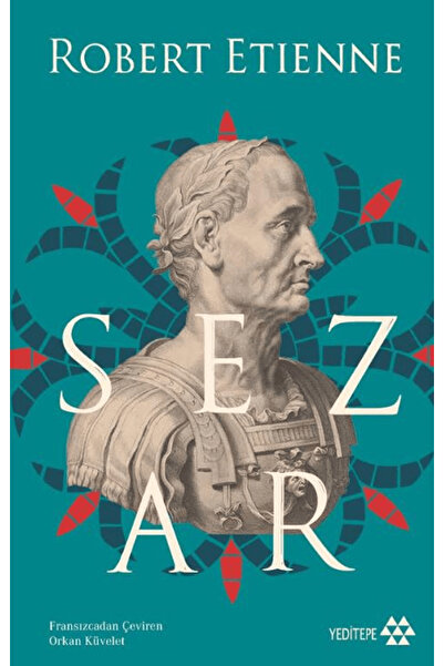 Yeditepe Yayınevi Sezar / Robert Etienne / / 9786255839282