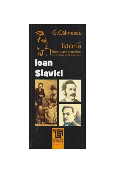 Editura Paideia Ioan Slavici, George Calinescu