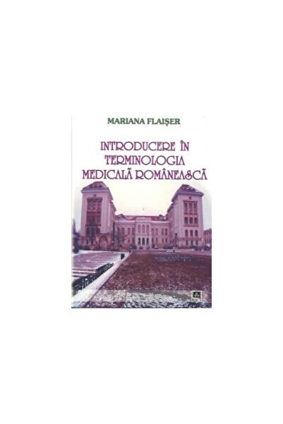 Editura Alfa Introduction to Romanian medical terminology, M
