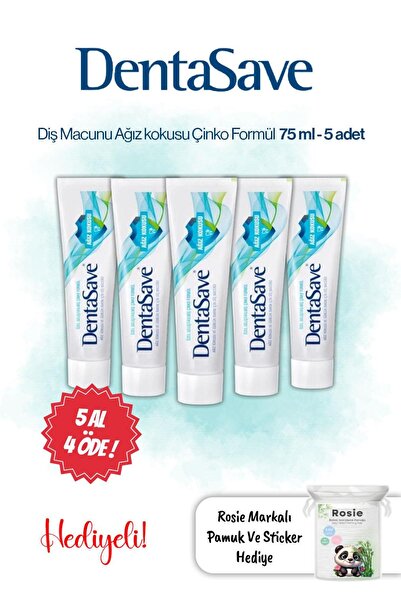 Dentasave 5 AL 4 Öde Diş Macunu Ağız Kokusu Çinko Formül 75 ml ve Rosie